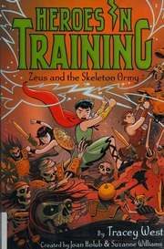 Zeus And The Skeleton Army West Tracey 1965 Author Holub Joan