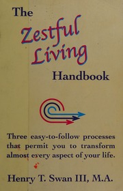 The Zestful Living Handbook Rev Edition Swan Henry Tilden