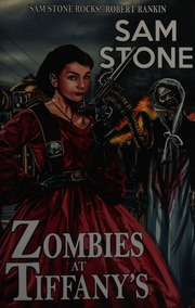 Zombies At Tiffanys Stone Sam