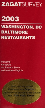 Zagatsurvey 2003 Washington Dc Baltimore Restaurants Boikess