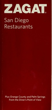 Zagatsurvey 2008 San Diego Restaurants Zagat Survey