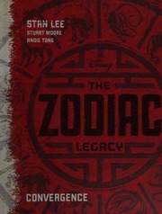 The Zodiac Legacy Book One Convergence Lee Stan 19222018 Author