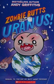 Zombie Butts From Uranus Andy Griffiths