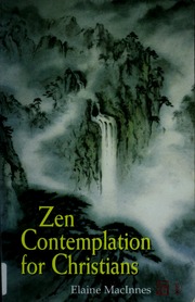 Zen Contemplation For Christians Macinnes Elaine