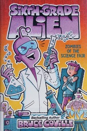 Zombies Of The Science Fair Coville Bruce Author Mullaly Glen