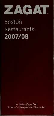 Boston Restaurants 200708 Revised Edition Zagat Survey Firm