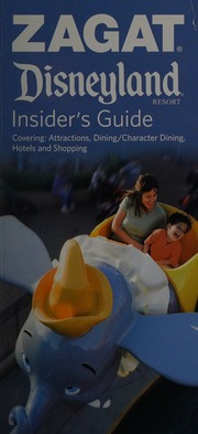 Zagat 2009 Disneyland Insiders Guide Unknown