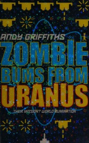 Zombie Bums From Uranus Unabridged Edition Griffiths Andy 1961