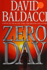 Zero Day A Novel Baldacci David Author