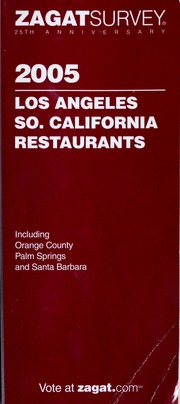 Los Angeles So California Restaurants 2005 Zagat Survey Firm