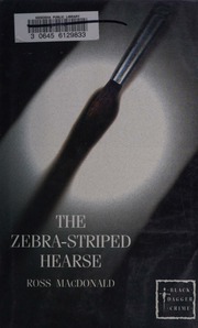The Zebrastriped Hearse New Ed Edition Macdonald Ross 19151983
