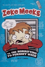 Zeke Meeks Vs The Horrifying Tvturnoff Week Green D L Debra L