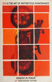 Zen And The Art Of Motorcycle Maintenance Pirsig Robert M Author