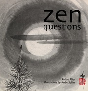 Zen Questions None Allen Robert 1949 None Sollier Andre