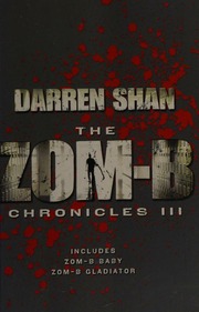 The Zomb Chronicles Iii Shan Darren Author Shan Darren Zomb Baby Shan