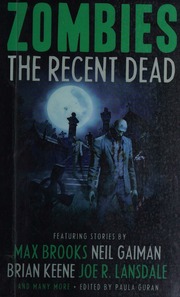 Zombies The Recent Dead Guran Paula