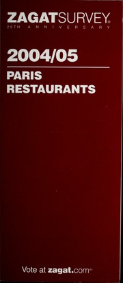 Zagatsurvey 200405 Paris Restaurants 25th Annv Edition Segal