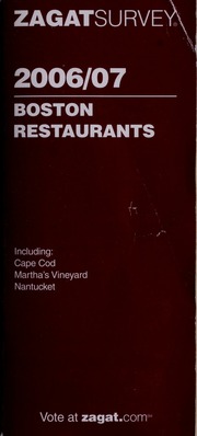 Boston Restaurants 200607 Revised Edition Zagat Survey Firm