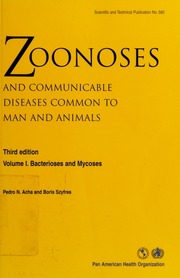 Zoonoses And Communicable Diseases Common To Man And Animals 3 Edition Acha