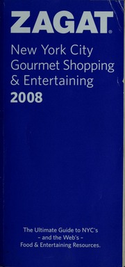 Zagatsurvey 2008 New York City Marketplace Zagat Survey