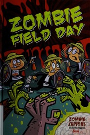 Zombie Field Day Higgins Nadia