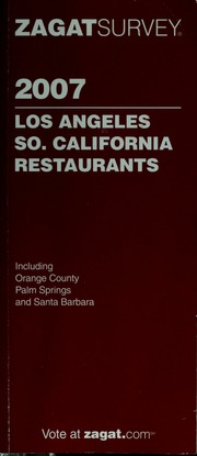 2007 Los Angeles So California Restaurants Zagat Survey Firm