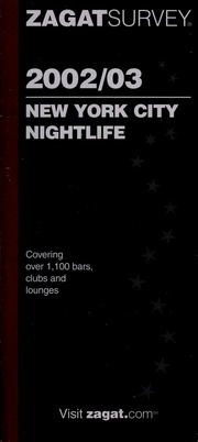 Zagat New York City Nightlife 2003 Rev Ed Edition Zagat Survey