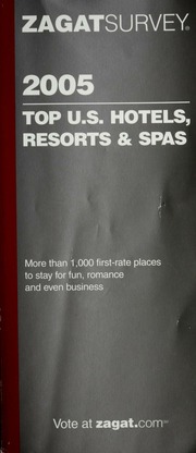 Zagatsurvey Top Us Hotels Resorts Spas Revised Edition Gollin