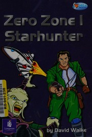 Zero Zone 1 Starhunter Walke David