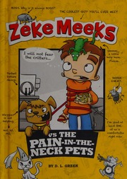 Zeke Meeks Vs The Painintheneck Pets Green D L Debra L
