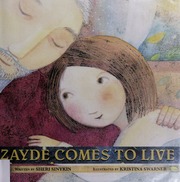 Zayde Comes To Live Sinykin Sheri Cooper Swarner Kristina Illustrator