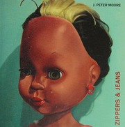 Zippers Jeans Moore J Peter 1981 Author