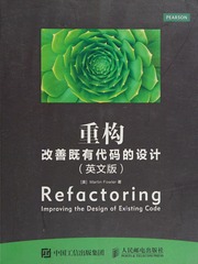 Zhong Gou Gai Shan Ji You Dai Ma De She Ji Refactoring 重构 改善既有代码的设计 Refactoring Di 2 Ban Fu Le Fowler