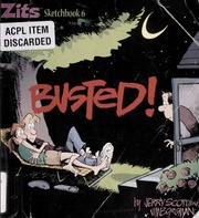 Zits Busted Scott Jerry 1955 Borgman Jim