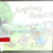 Angelinas Birthday 2nd Ed Katharine Holabird