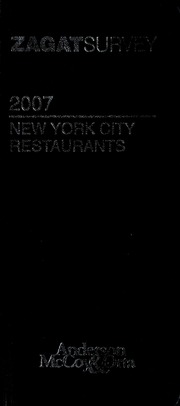 Zagat 2007 New York City Restaurants Zagat Survey