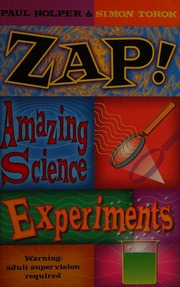 Zap Amazing Science Experiments Holper Paul N 1957 Torok Simon Australian Broadcasting Corporation