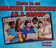 Zoom In On Making Decisions As A Group Santos Rita 1985 Author