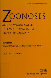 Zoonoses And Communicable Diseases Common To Man And Animals 3rd Edition Acha