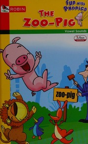 The Zoo Pig Vowel Sounds Miles Sara