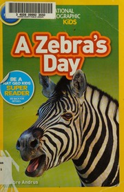 A Zebras Day Andrus Aubre Author