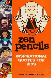 Zen Pencils Inspirational Quotes For Kids Than Gavin Aung Artist