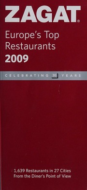 Zagat 2009 Europes Top Restaurants Guide Unknown