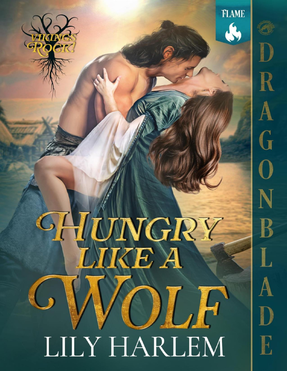 Hungry Like A Wolf A Viking Historical Romance Vikings Rock Book 3 Lily Harlem