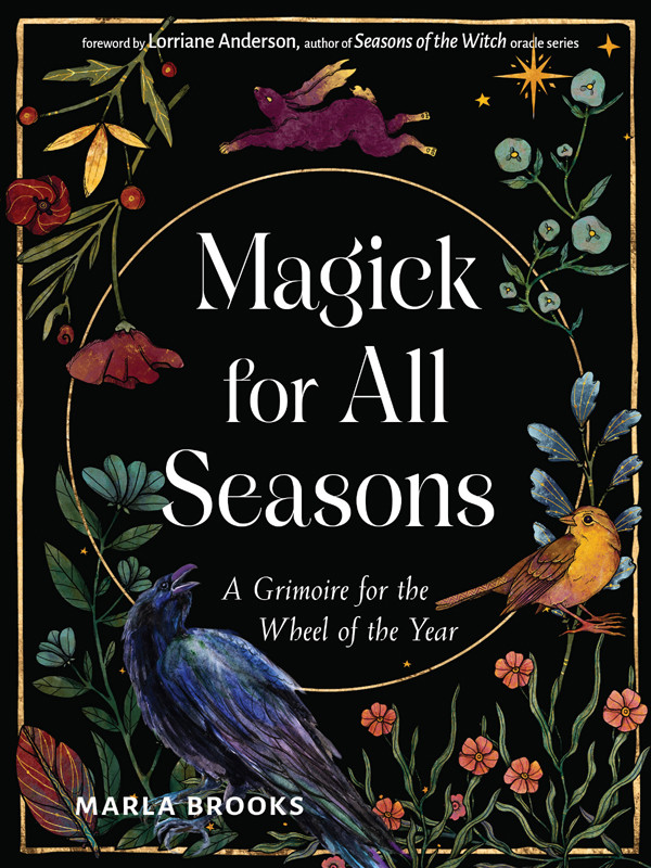 Magick For All Seasons Marla Brooks