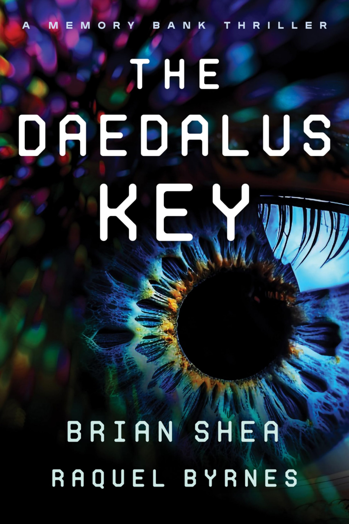 The Daedalus Key Brian Shea Raquel Byrnes