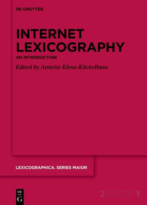 Internet Lexicography 1st Edition Annette Klosakückelhaus