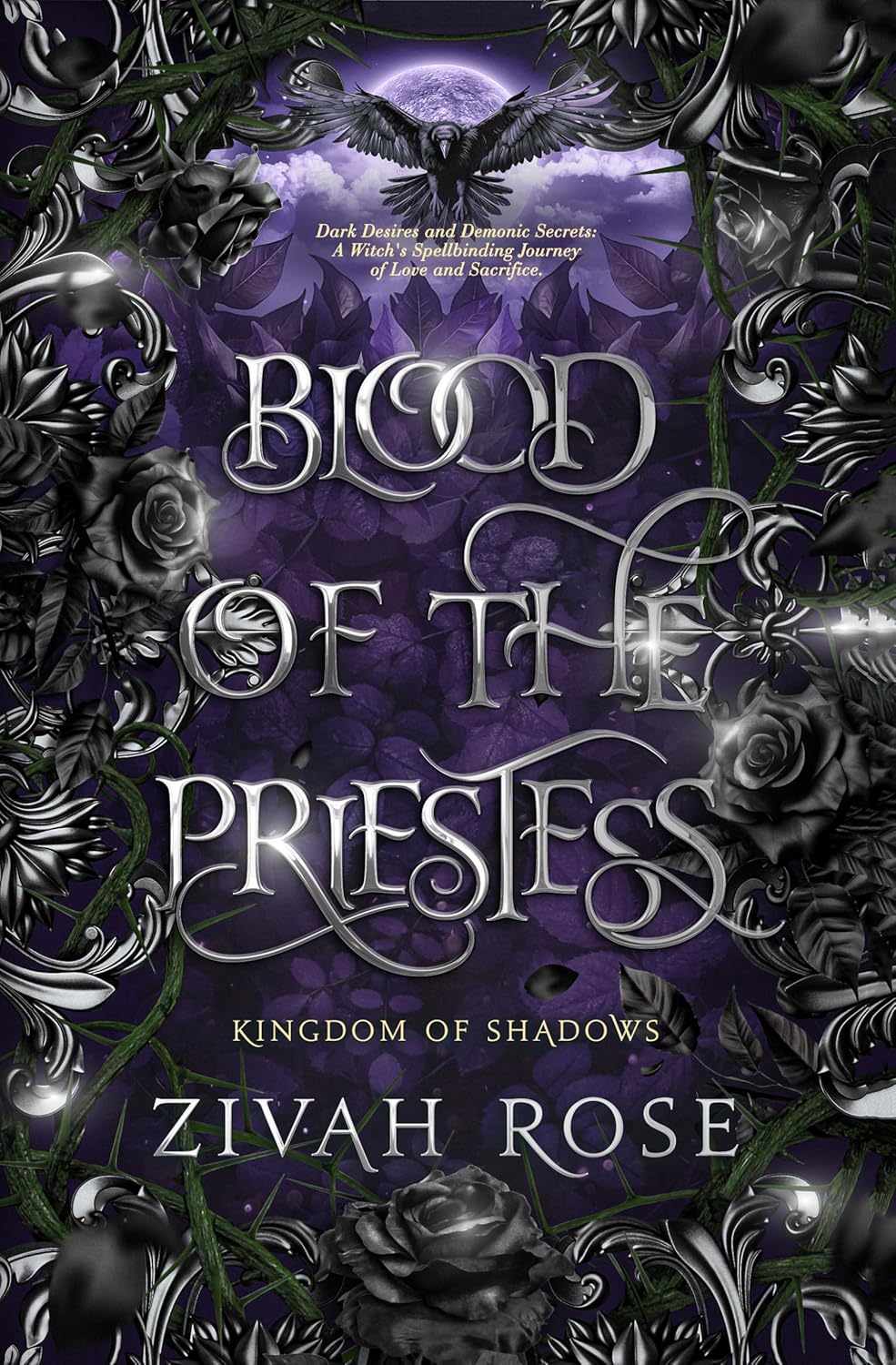 Blood Of The Priestess Kingdom Of Shadows A Witch High Priestess Nightblood Forbidden Romance Zivah Rose