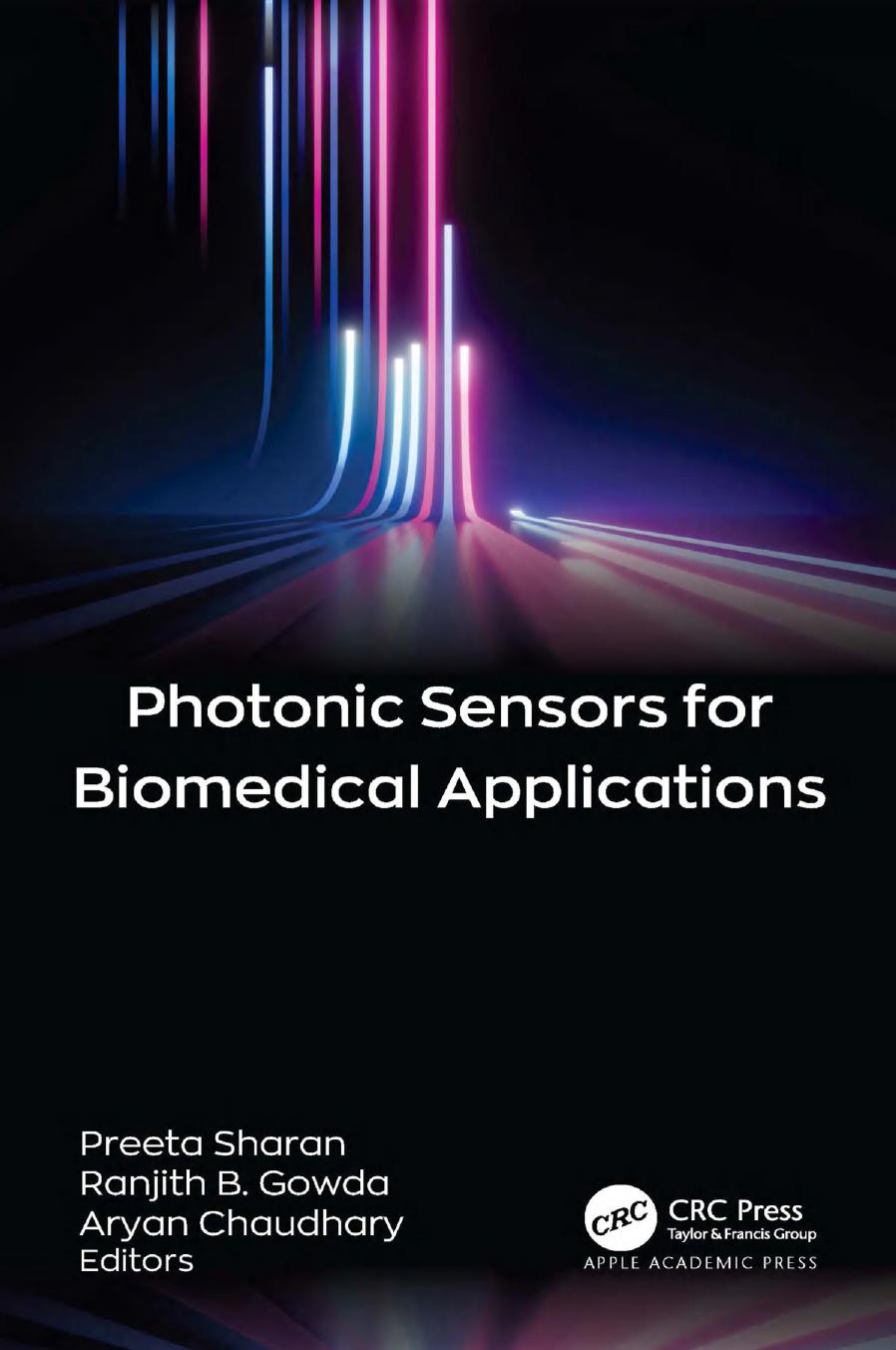 Photonic Sensors For Biomedical Applications 1st Edition Preeta Sharan Ranjith B Gowda Aryan Chaudhary
