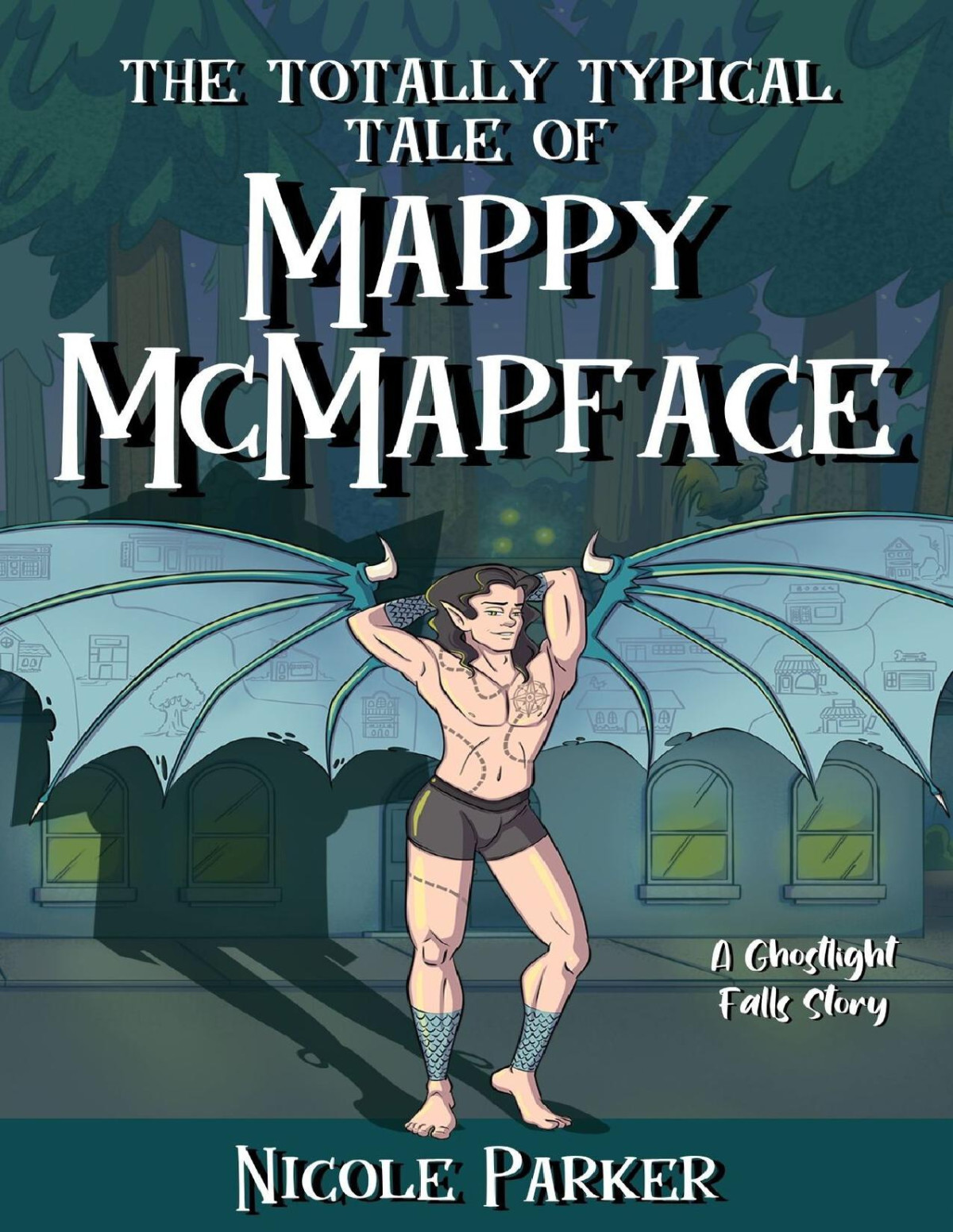 The Totally Typical Tale Of Mappy Mcmapface A Ghostlight Falls Story Nicole Parker
